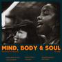 Mind Body Soul (The Acoustic Session) [Explicit]