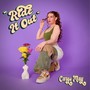 Ride It Out (Explicit)