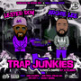 Trap Junkies (Slowed & Chopped by DJ Blurray) [Explicit]