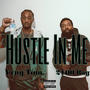 Hustle In Me (feat. 2100 Bagz) [Explicit]