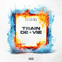 TRAIN DE VIE (Explicit)