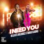 I Need You (feat. Ronah Karungi)