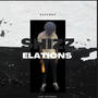 SHIZZ ELATIONS (Explicit)