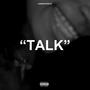 Talk (Explicit)