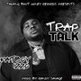 Trap Talk (Explicit)