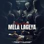 Mela Lageya (feat. Jashanmeet)