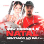 Vou Passar o Natal Sentando no P@U (Explicit)