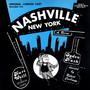 Nashville New York (Original London Cast) (Live)