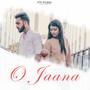 O Jaana (Feat. Tushar Soalnki) [Original]