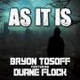 As It Is (feat. Duane Flock)