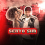 Sento Sim (Explicit)