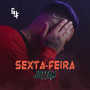 Sexta Feira (Explicit)