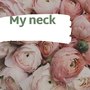 My Neck