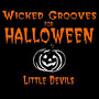 Wicked Grooves For Halloween