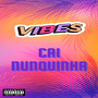 Vibe Cai Nunquinha (Explicit)