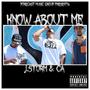 Know About Me (feat. CA) [Explicit]