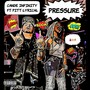 Pressure (feat. Pitt Lyrical) [Explicit]