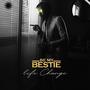 Bestie (Explicit)