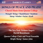 Choral Music (Songs of Peace and Praise) [New York Virtuoso Singers, Queens College Choir and Vocal Ensemble, Rosenbaum, Bright Sheng, J. John]