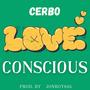 Love Conscious (feat. Red Def) [Explicit]