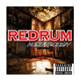 Red Rum (Explicit)