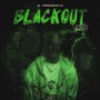 blackout (feat. Mr Weaver & Danny. G) [Explicit]