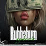 Rubbabum (Explicit)