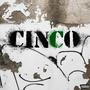 La Cinco (Explicit)