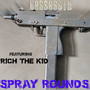 Spray Rounds (Explicit)