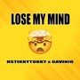 Lose My Mind (Explicit)