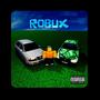 Robux DELUXE (Explicit)