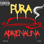 Pura Adrenalina (Explicit)