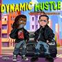 DYNAMIC HUSTLE (Explicit)