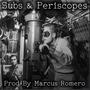 Subs & Periscopes (Explicit)