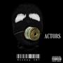 Actors (Explicit)