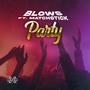 PARTY (feat. Matchstick & MIKE Z) [Radio Edit]