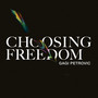 Choosing Freedom