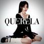 QUERELA (Explicit)