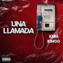 Una Llamada (feat. KingG)