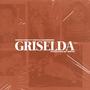 GRISELDA (feat. Mistah Guerrero) [Explicit]