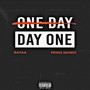 Day One (Explicit)