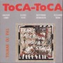 Toca-Toca - Toubab ou pas (France - Cameroun - Uruguay - Sénégal)