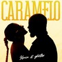 Caramelo (Explicit)