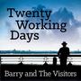 Twenty Working Days