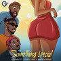 Something Special (Explicit)