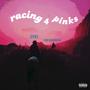 racing for pinks (Explicit)