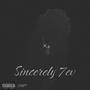 Sincerely 7ev (Explicit)