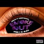 Smoke Out (feat. Keepitswain) [Explicit]