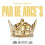 Par de Arce's (feat. Eddie OG) [Explicit]