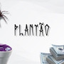 Plantão (Explicit)